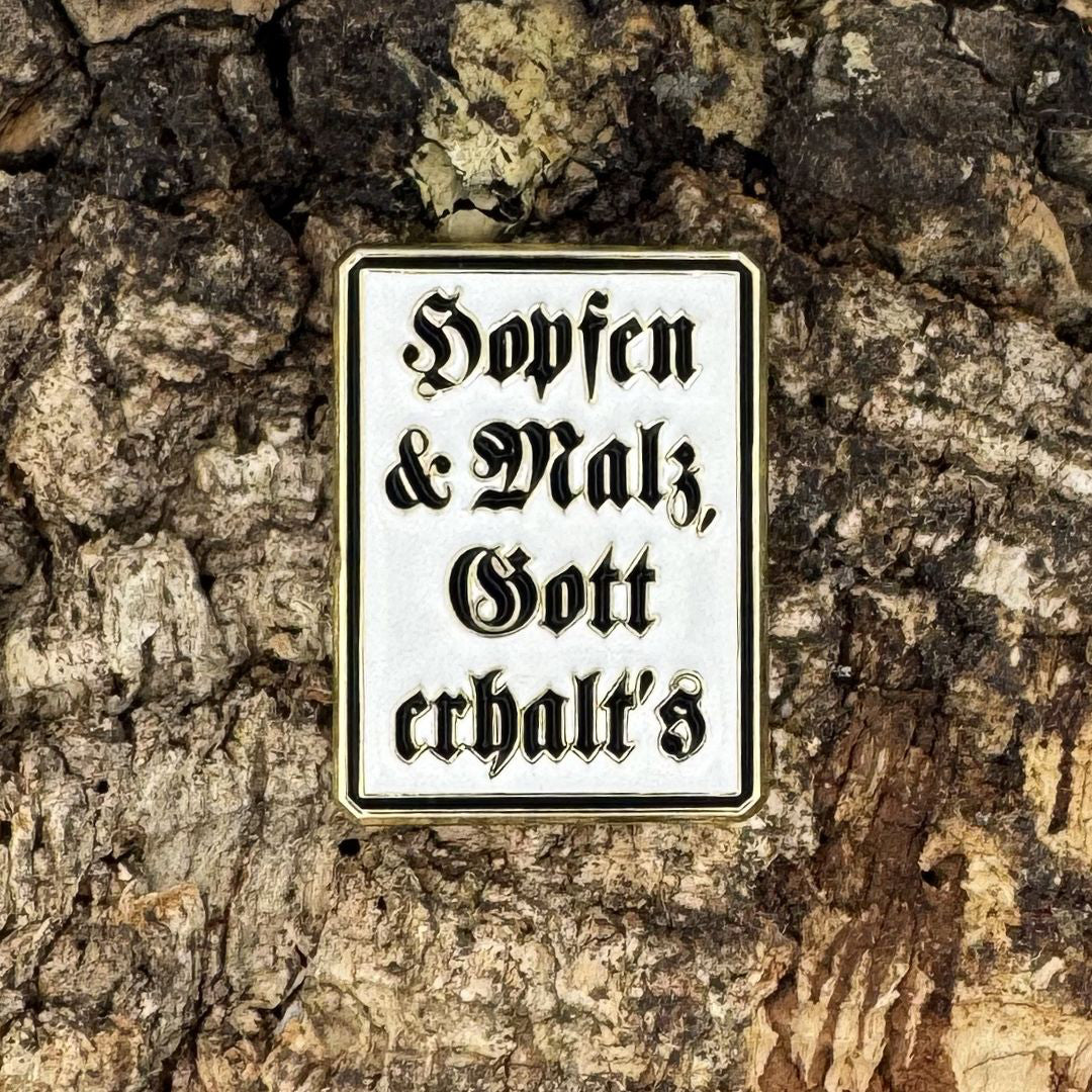 Hopfen & Malz, Gott erhalt's | Emaille Pin