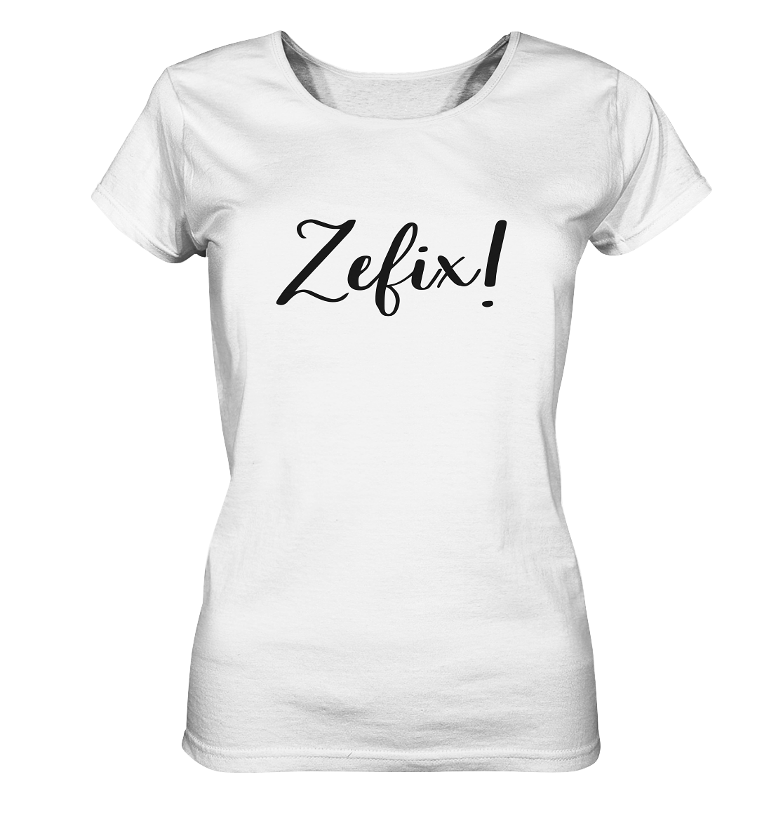 Zefix! - Organic T-Shirt | Frauen