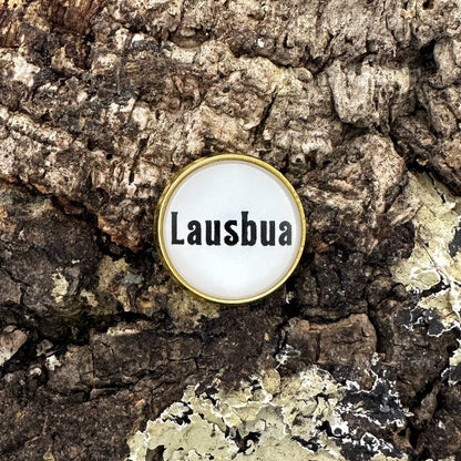 Lausbua | Pin | Gold