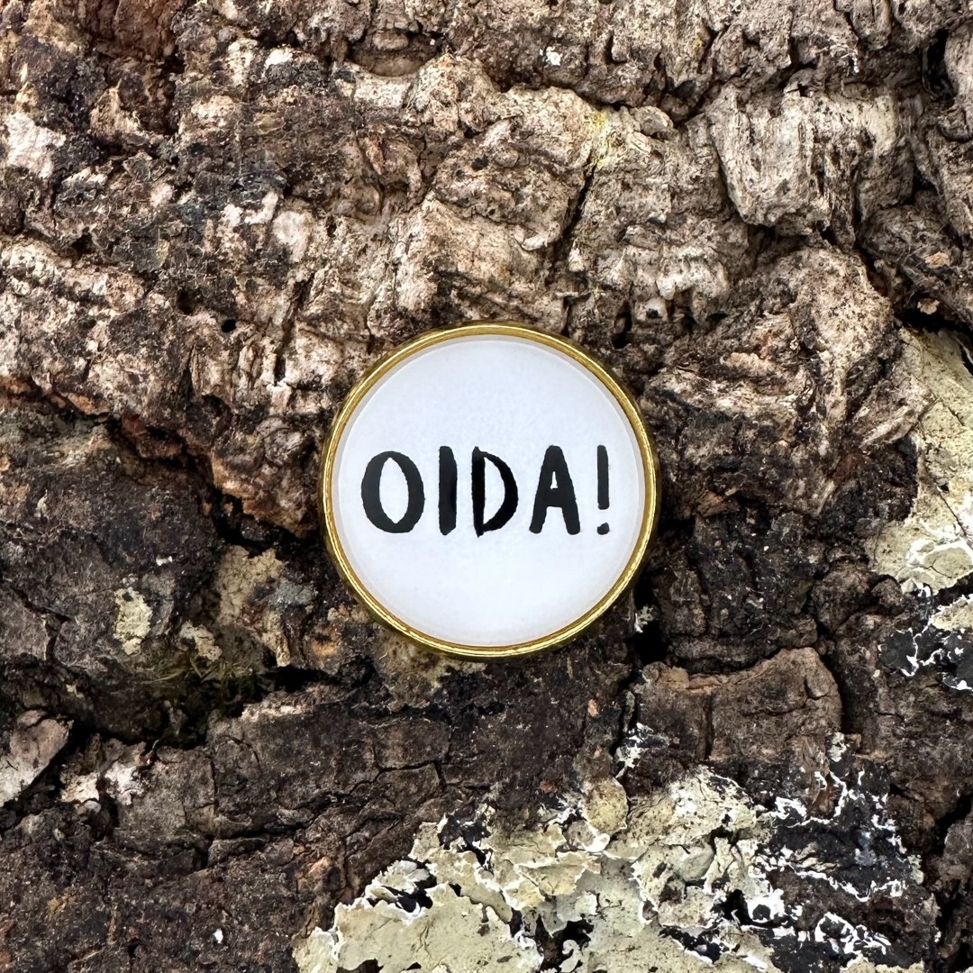 OIDA! | Anstecker | Gold
